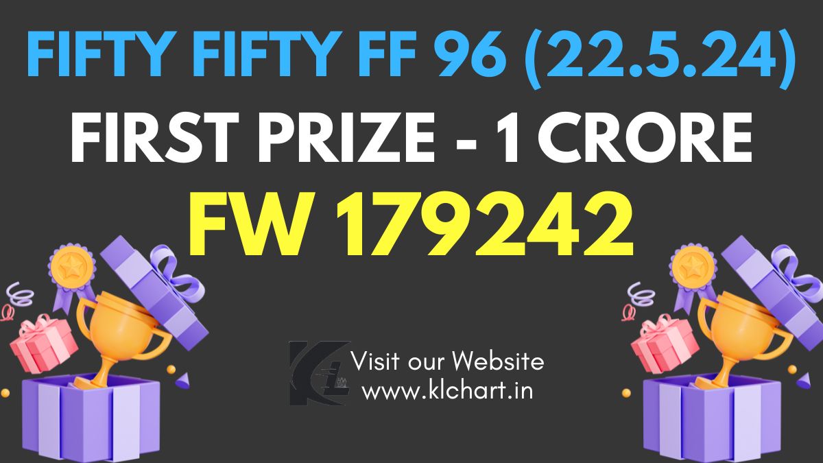 Fifty Fifty FF 96 Lottery Results Today 22 May 2024