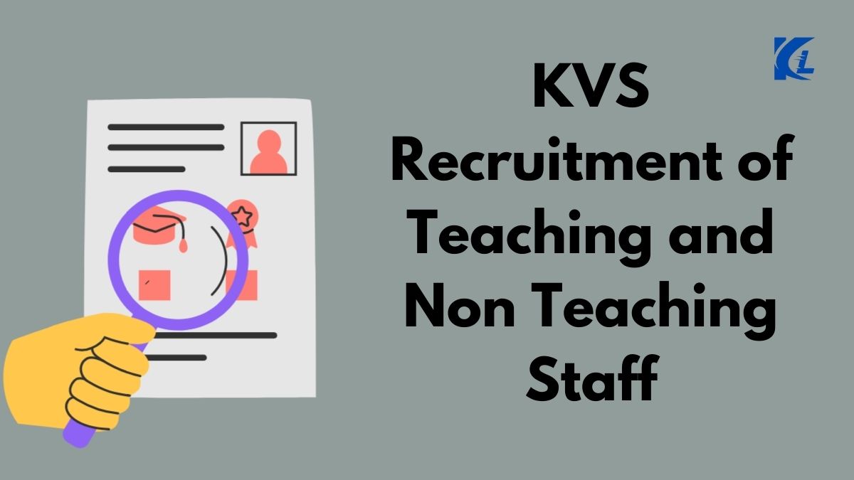 KV School Recruitment of Teaching and Non-Teaching Staff