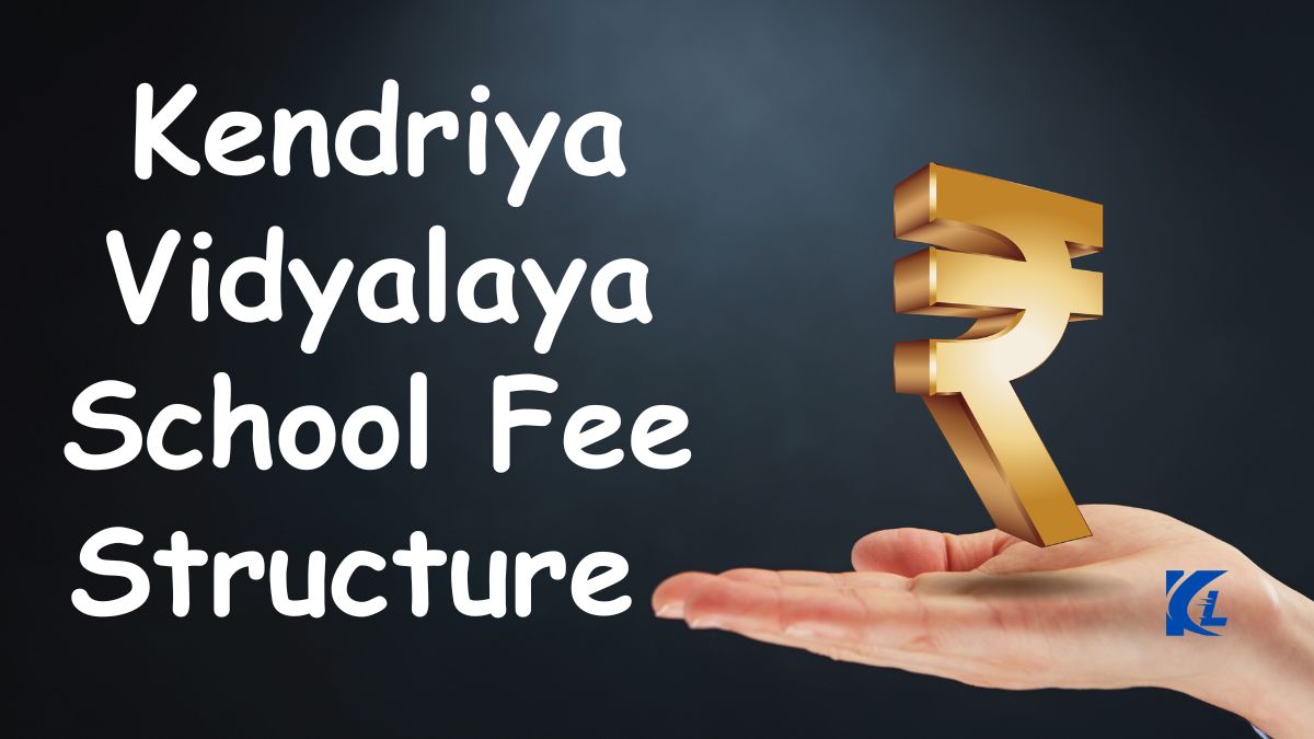 Kendriya Vidyalaya Fees