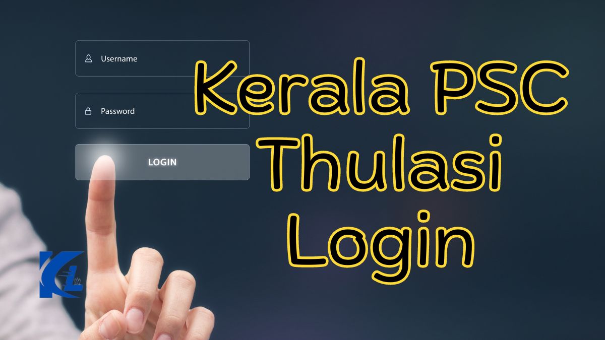 Kerala PSC Thulasi Login