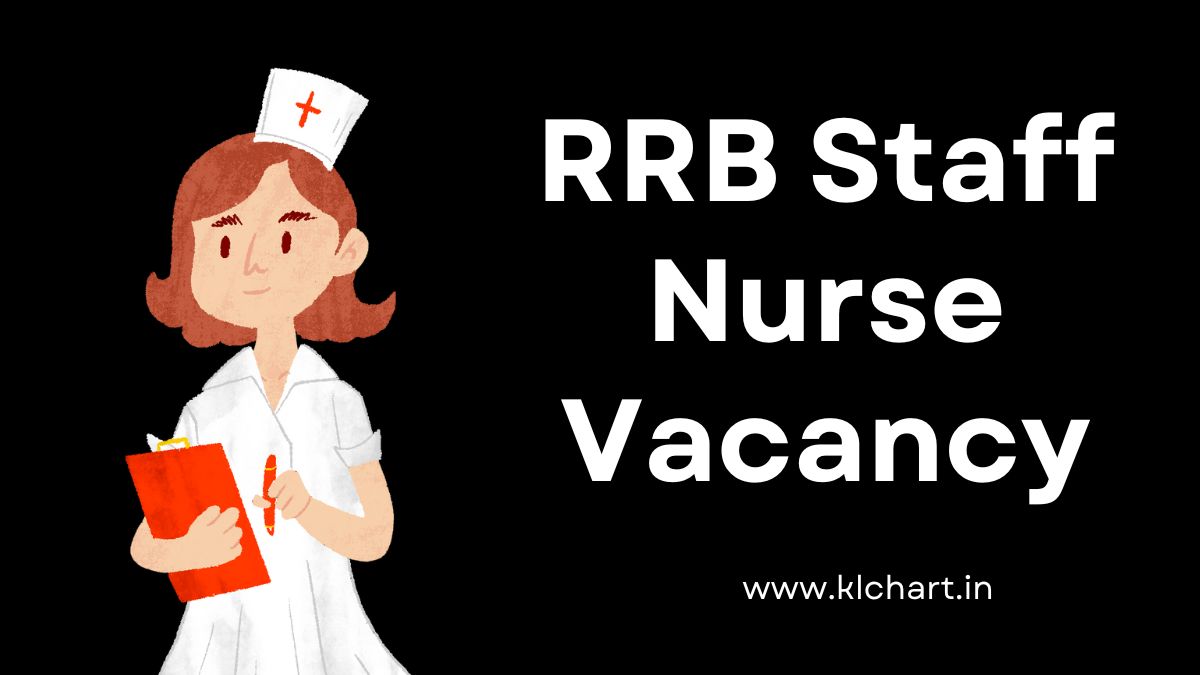 RRB Staff Nurse Recruitment